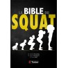 La bible du SQUAT, le livre évènement disponible aux Editions 4Trainer