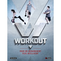 WORKOUT Pour un entraînement plus intelligent