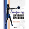 ANATOMIE ET ENTRAÎNEMENT FONCTIONNEL - 4Trainer Editions