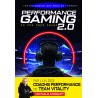 PERFORMANCE GAMING 2.0 - L'Entraînement des Pros de l'E-SPORT - 4TRAINER Editions