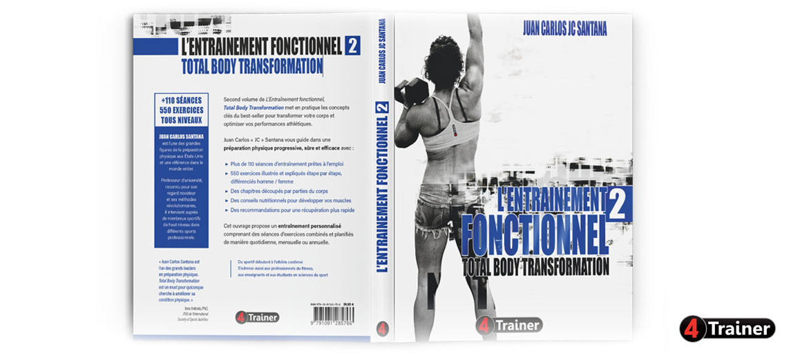 ENTRAÎNEMENT FONCTIONNEL 2 - Total Body Transformation - 4Trainer Edition