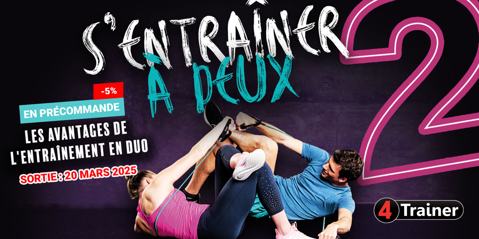 S'Entraîner à Deux - 4TRAINER Editions